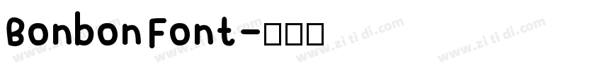 Bonbon Font字体转换